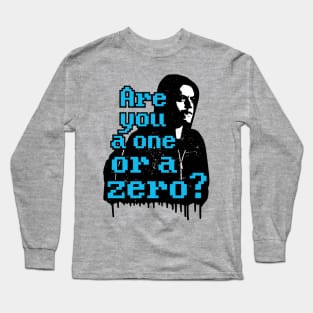 Mr. Robot "Are You A One Or A Zero?" Elliot Alderson Long Sleeve T-Shirt